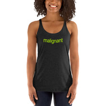 Load image into Gallery viewer, malignant Women&#39;s Racerback Tank
